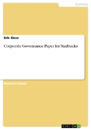 Corporate Governance Paper for Starbucks