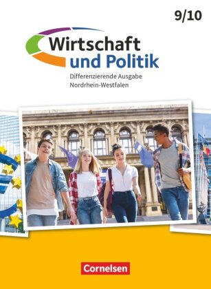 Wirtschaft und Politik - Differenzierende Ausgabe Nordrhein-Westfalen - Ausgabe ab 2021 - 9./10. Sch