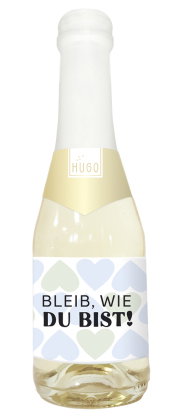 Hugo-Flasche 0,2l Bleib, wie du bist!