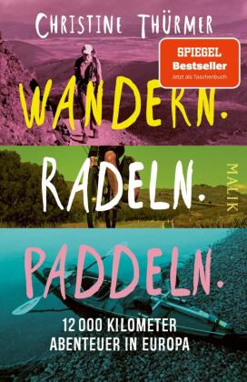Wandern. Radeln. Paddeln.