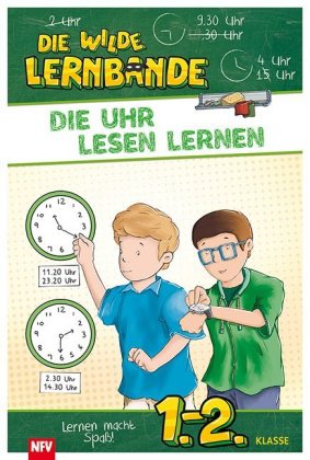 Die wilde Lernbande - Die Uhr lesen lernen