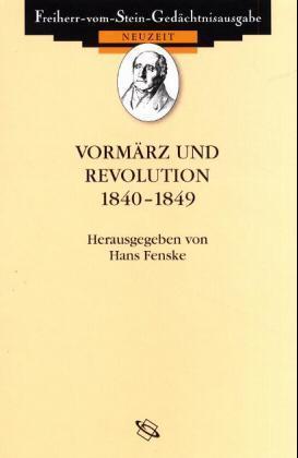 Vormärz und Revolution 1840-1849