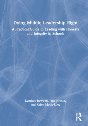 Doing Middle Leadership Right