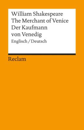 The Merchant of Venice / Der Kaufmann von Venedig. Engl./Dt.