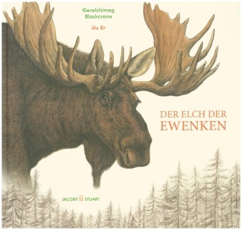 Der Elch der Ewenken