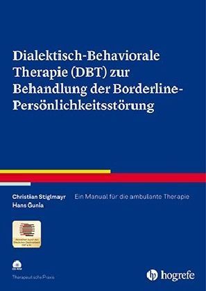 Dialektisch-Behaviorale Therapie (DBT) zur Behandlung der Borderline-Persönlichkeitsstörung