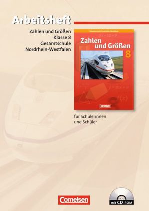 Zahlen und Größen - Kernlehrpläne Gesamtschule Nordrhein-Westfalen - 8. Schuljahr