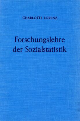Forschungslehre der Sozialstatistik.