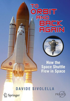To Orbit and Back Again