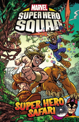Super Hero Squad. Vol.2
