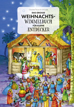Das große Weihnachts-Wimmelbuch für kleine Entdecker