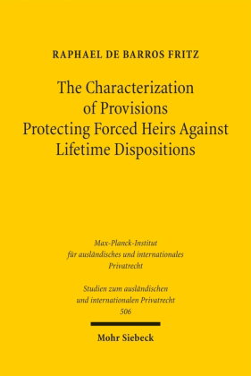The Characterization of Provisions Protecting Forced Heirs Against Lifetime Dispositions