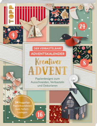 Der verbastelbare Adventskalender: Kreativer Advent. Papierdesigns zum Ausschneiden, Verbasteln und