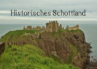 Historisches Schottland (Posterbuch DIN A4 quer)
