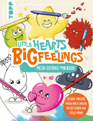 Little Hearts - Big Feelings - Mein Gefühle-Malbuch