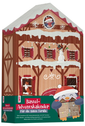 Bastel-Adventskalender für die ganze Familie - Dein kreativer DIY-Adventskalender mit 24 Türchen vol
