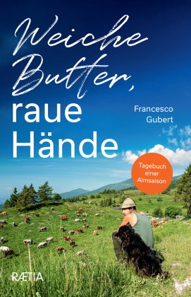 Weiche Butter, raue Hände