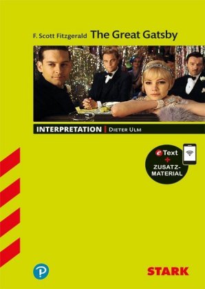 STARK F. Scott Fitzgerald: The Great Gatsby - Englisch - Interpretationen, m. 1 Buch, m. 1 Beilage