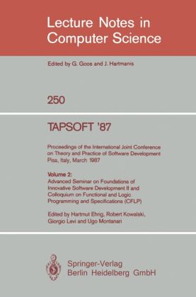 TAPSOFT '87: Proceedings of the International Joint Conference on Theory and Practice of Software De