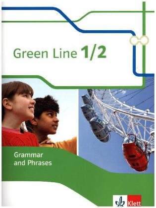 Green Line 1/2 - Grammar and Phrases Klassen 5/6