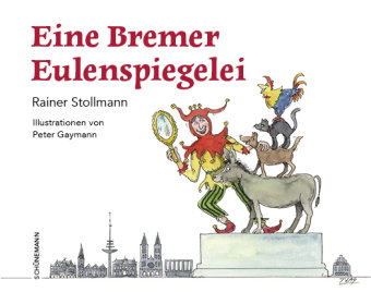 Eine Bremer Eulenspiegelei