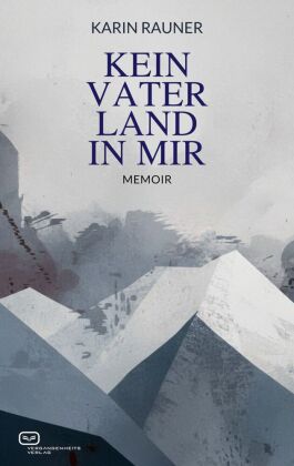 Kein Vaterland in mir