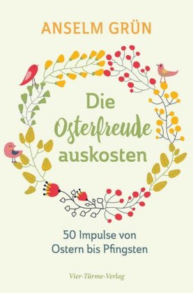 Die Osterfreude auskosten