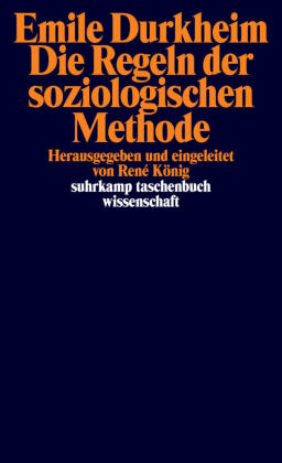 Die Regeln der soziologischen Methode