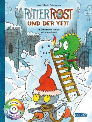 Ritter Rost: Ritter Rost und der Yeti (Ritter Rost mit CD und zum Streamen, Bd.)