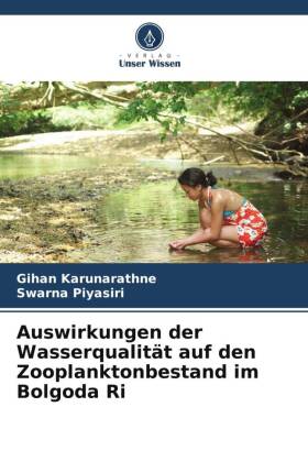 Auswirkungen der Wasserqualität auf den Zooplanktonbestand im Bolgoda Ri