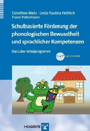 Schulbasierte Förderung der phonologischen Bewusstheit und sprachlicher Kompetenzen