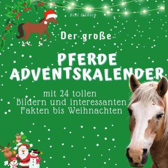 Der grosse Pferde-Adventskalender
