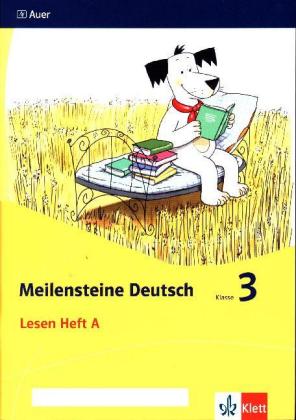 Meilensteine Deutsch 3. Lesestrategien - Ausgabe ab 2017