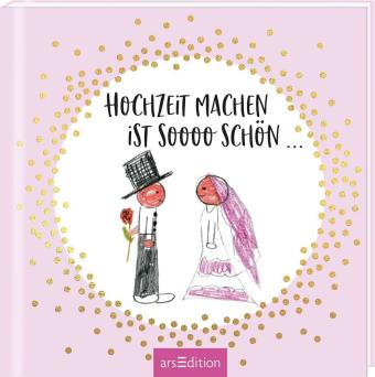 Hochzeit machen ist sooo schön...