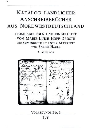 Katalog ländlicher Anschreibebücher aus Nordwestdeutschland