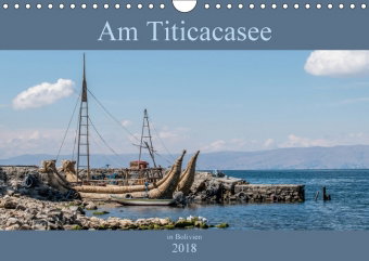 Am Titicacasee in Bolivien (Wandkalender 2018 DIN A4 quer)