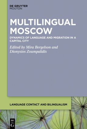 Multilingual Moscow