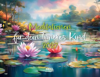 Meditationen für dein Inneres Kind Kalender 2027
