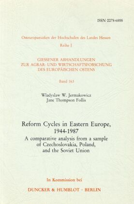 Reform Cycles in Eastern Europe, 1944 -1987.