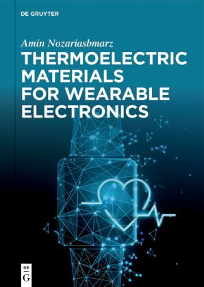 Thermoelectric Materials for Wearable Electronics