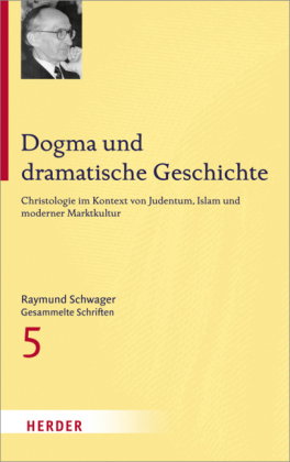 Raymund Schwager Gesammelte Schriften
