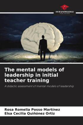 The mental models of leadership in initial teacher training