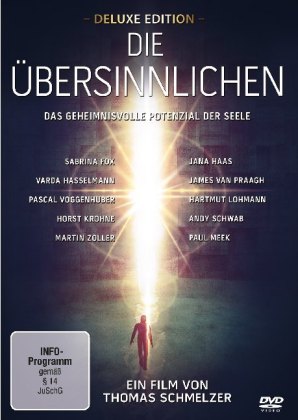 Die Übersinnlichen - Das geheimnisvolle Potenzial der Seele (Deluxe Edition mit Bonusmaterial und Be