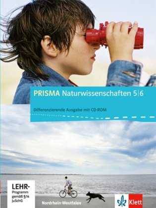 PRISMA Naturwissenschaften 5/6. Differenzierende Ausgabe Nordrhein-Westfalen