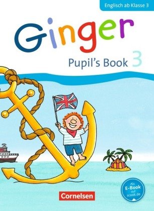 Ginger - Lehr- und Lernmaterial für den früh beginnenden Englischunterricht - Allgemeine Ausgabe - N
