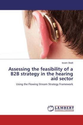 Assessing the feasibility of a B2B strategy in the hearing aid sector