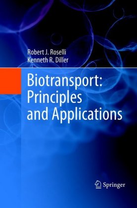 Biotransport: Principles and Applications