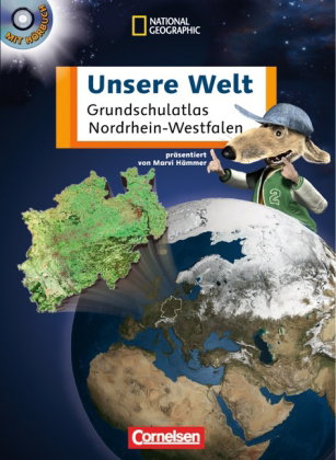 Unsere Welt - Grundschulatlas - Nordrhein-Westfalen