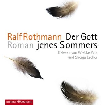 Der Gott jenes Sommers, 6 Audio-CD