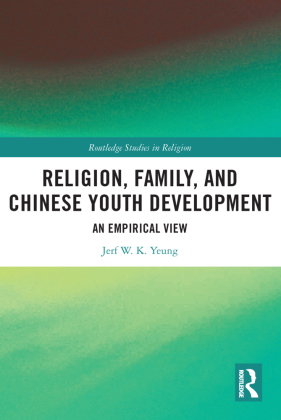 Religion, Family, and Chinese Youth Development